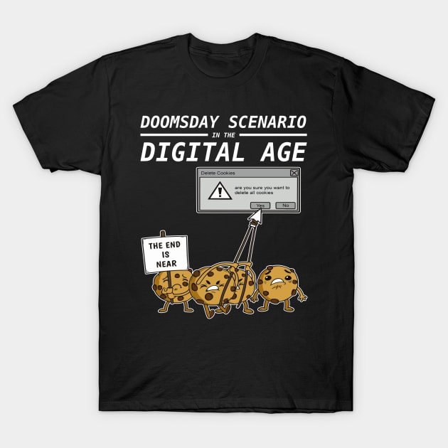 Internet, computers, food? Delete Tracking Cookies T-Shirt by The Hammer